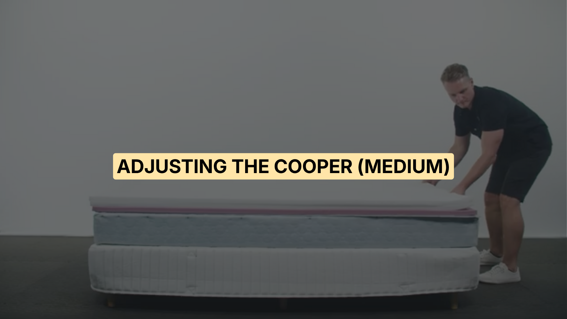Adjusting the Cooper mattress (medium)