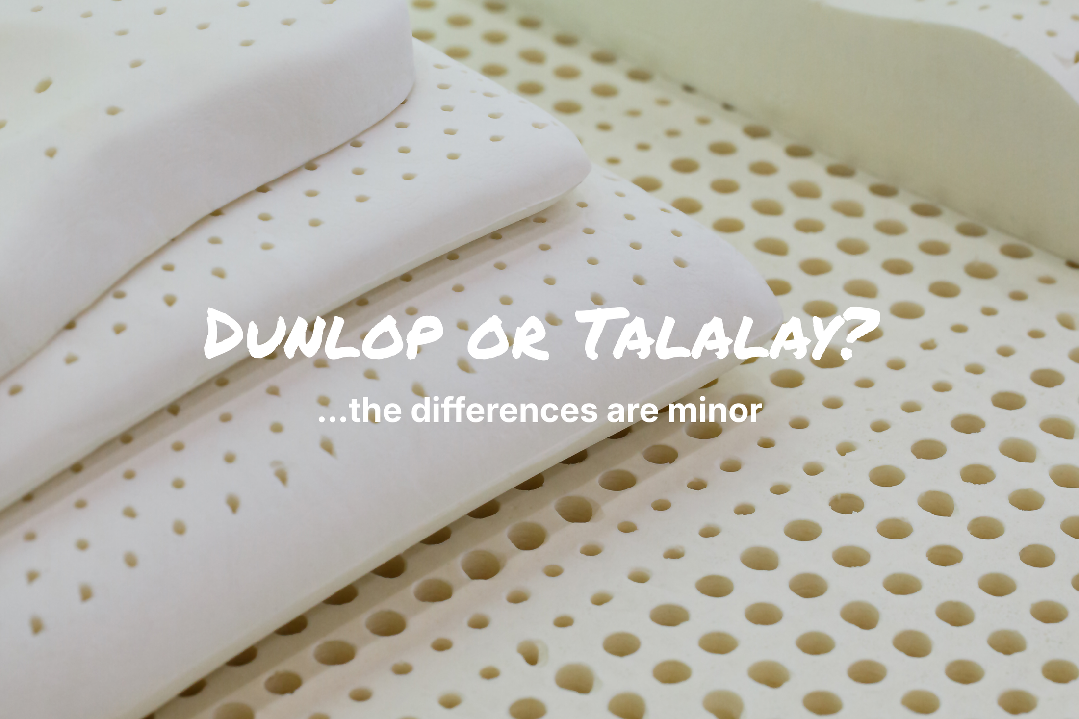 Dunlop Vs Talalay process of latex production